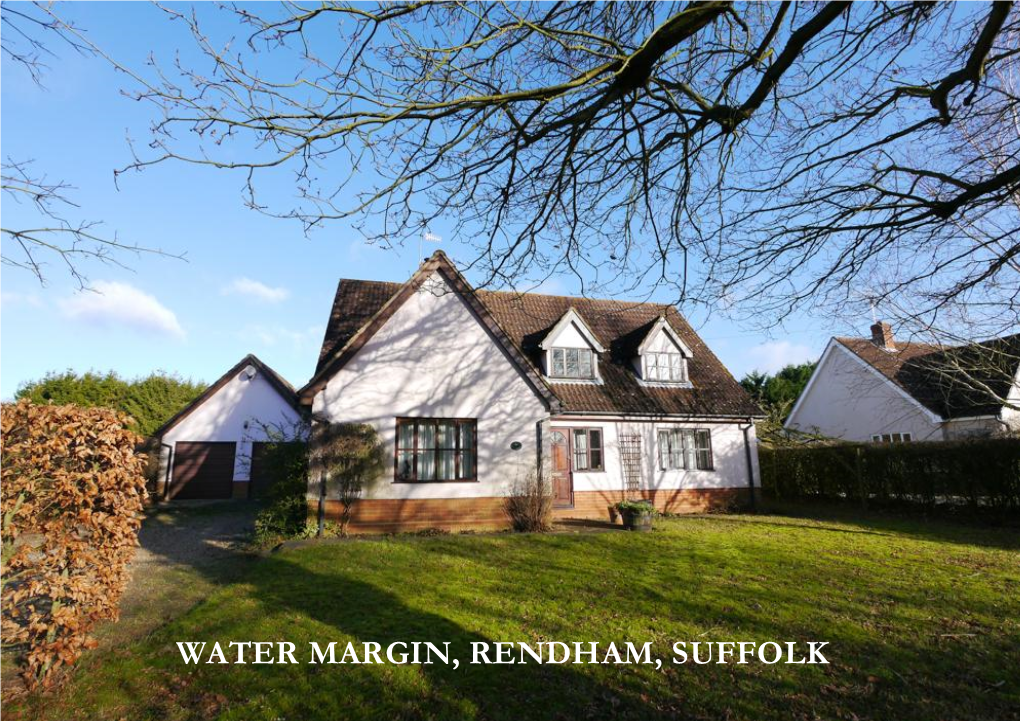 Water Margin, Rendham, Suffolk N, Rendham, Suffolk