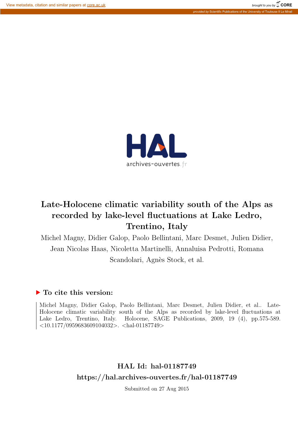 Late-Holocene Climatic Variability South of the Alps As Recorded By