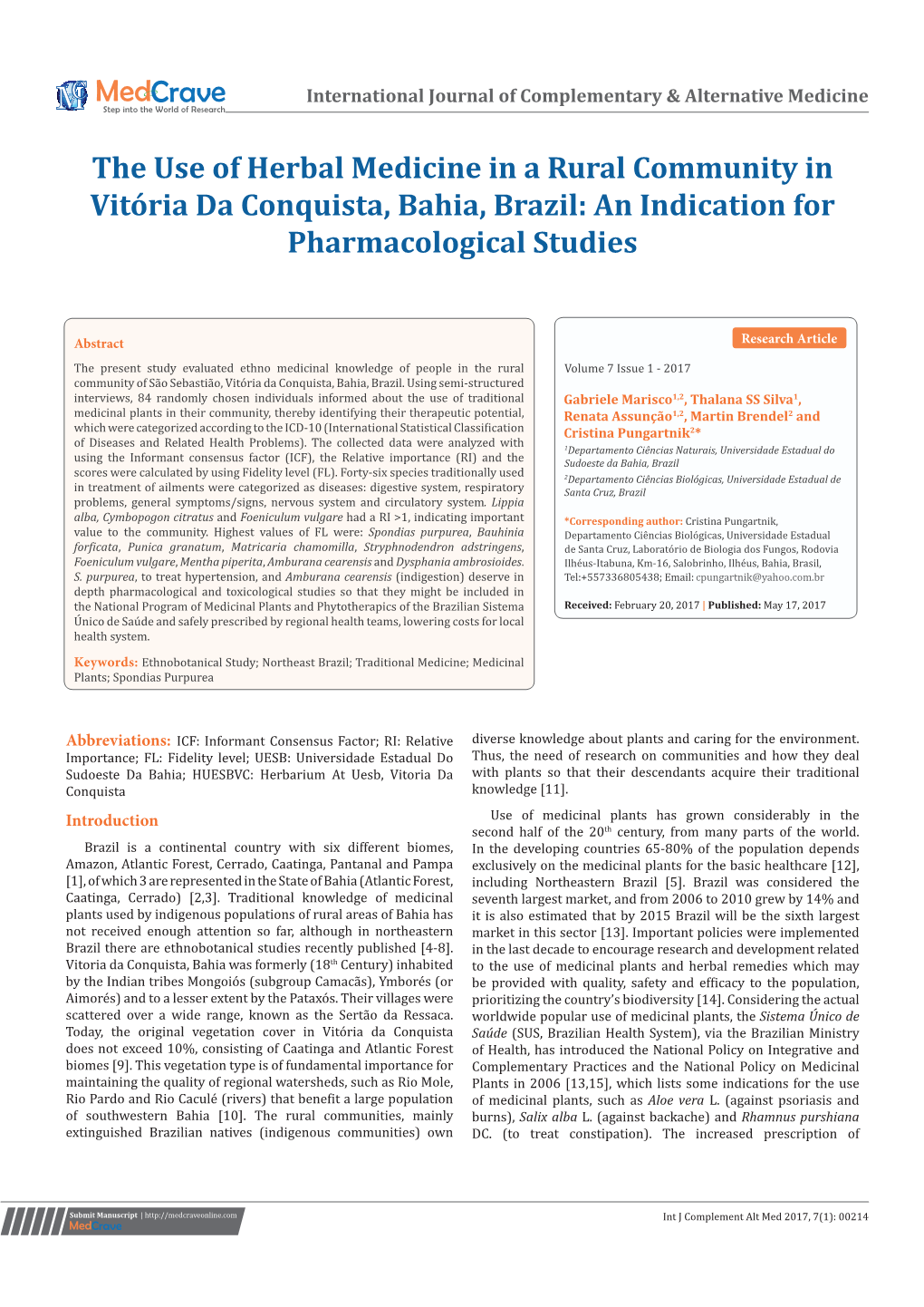 The Use of Herbal Medicine in a Rural Community in Vitória Da Conquista, Bahia, Brazil: an Indication for Pharmacological Studies