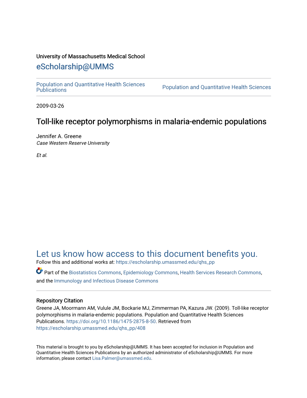 Toll-Like Receptor Polymorphisms in Malaria-Endemic Populations