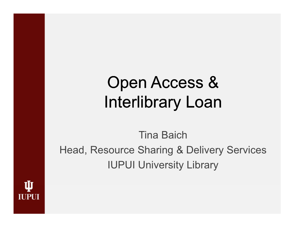 Slides for Open Access Resources for Filling Interlibrary Loan Requests