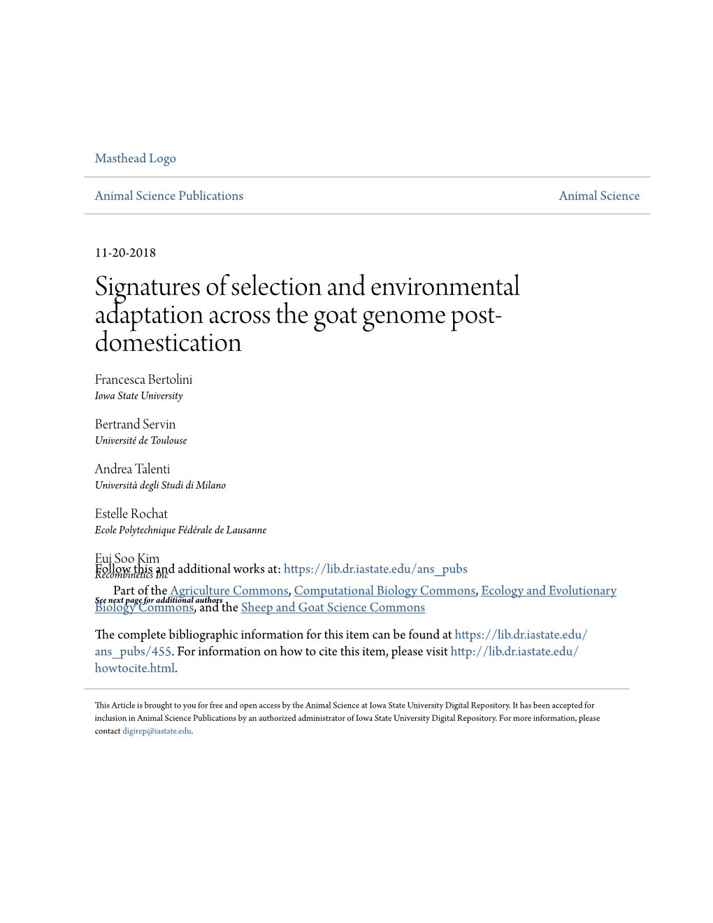 Signatures of Selection and Environmental Adaptation Across the Goat Genome Post- Domestication Francesca Bertolini Iowa State University