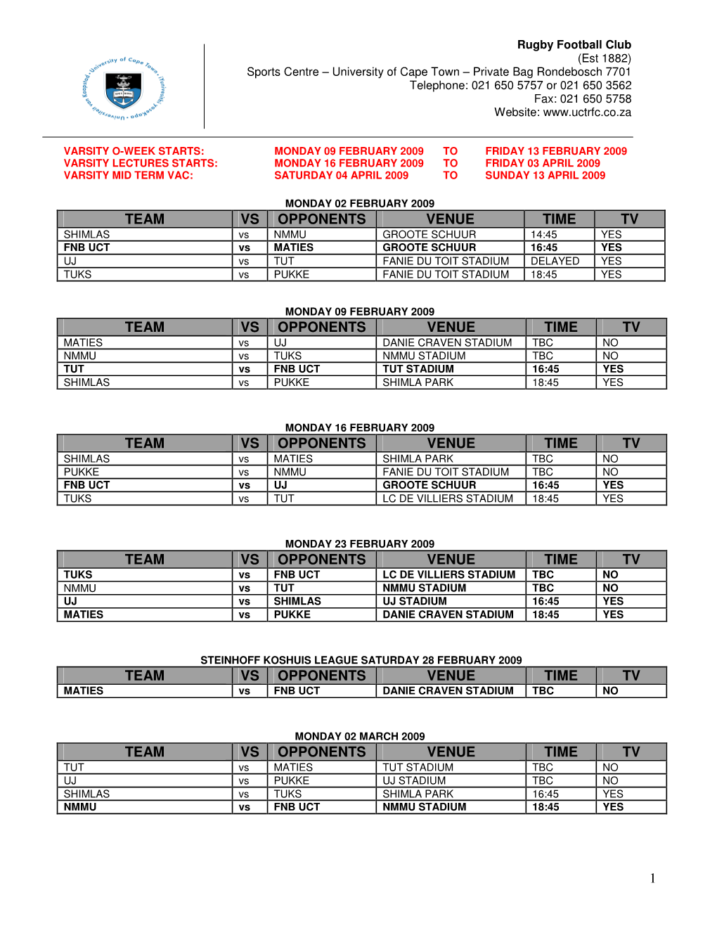 1 Team Vs Opponents Venue Time Tv