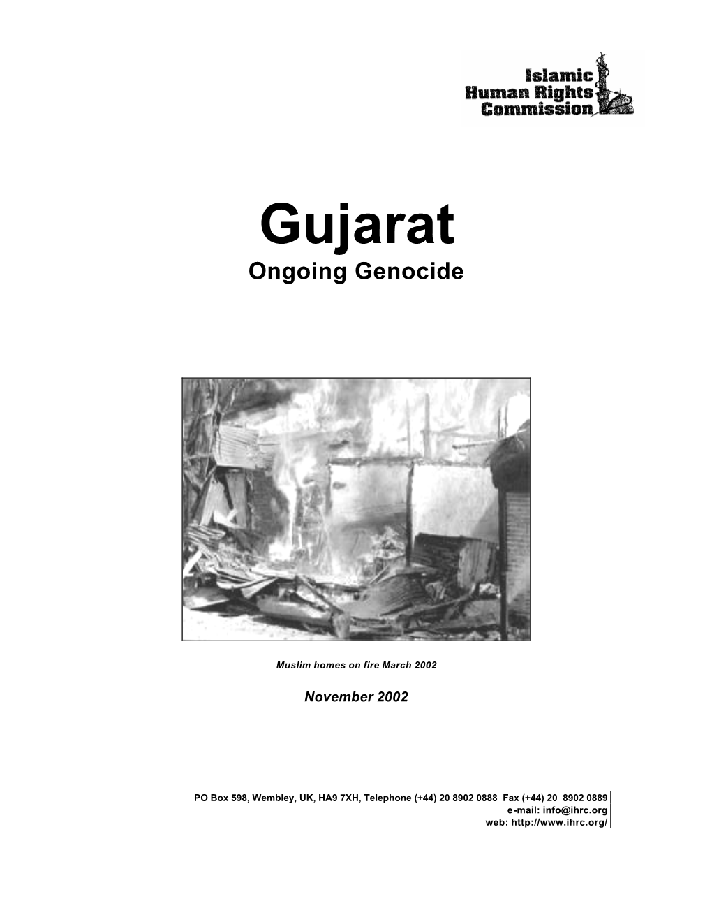 Gujarat Ongoing Genocide