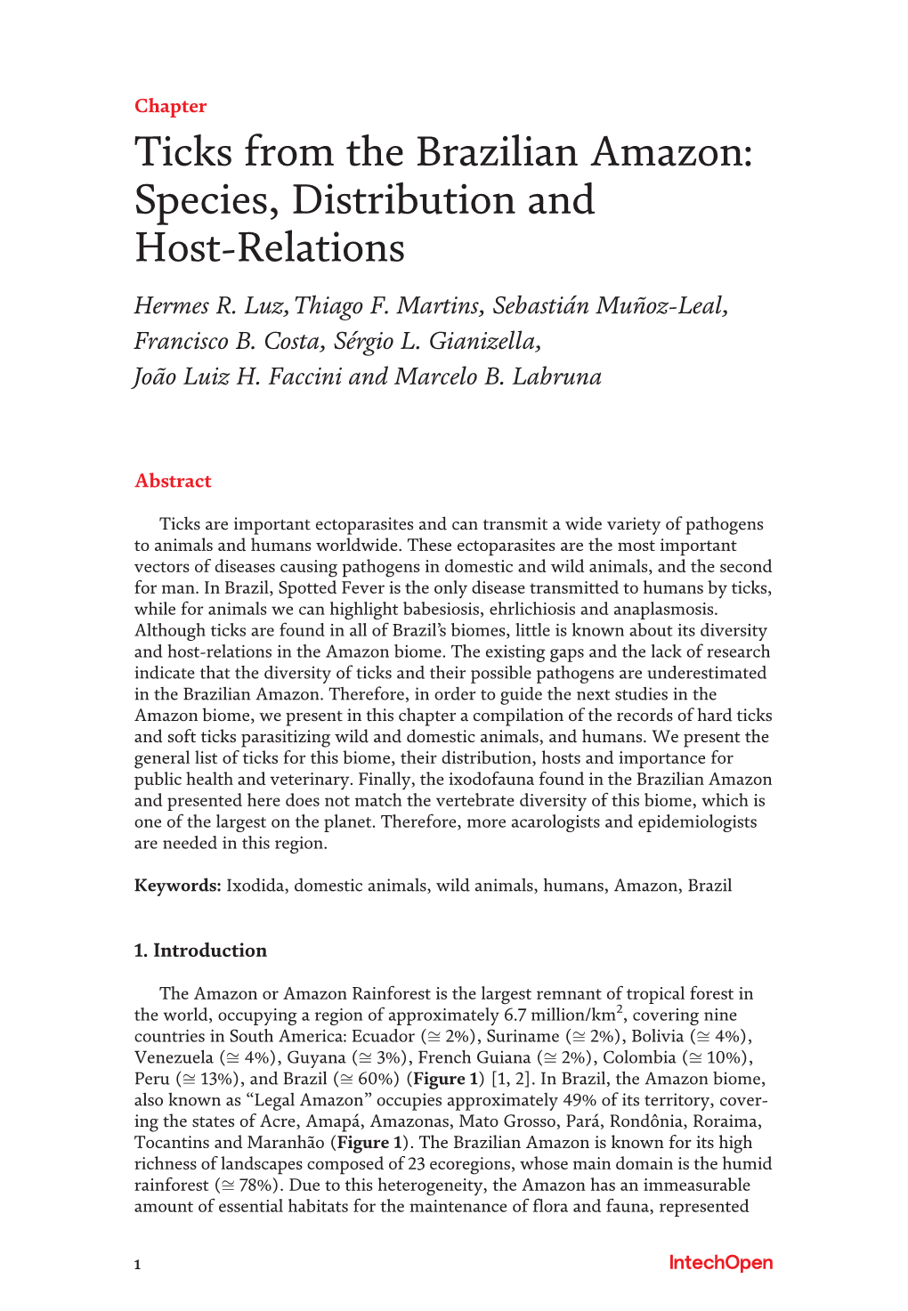 Ticks from the Brazilian Amazon: Species, Distribution and Host-Relations Hermes R