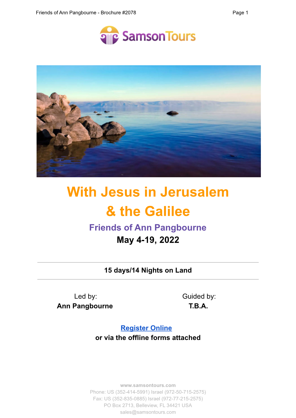 With Jesus in Jerusalem & the Galilee