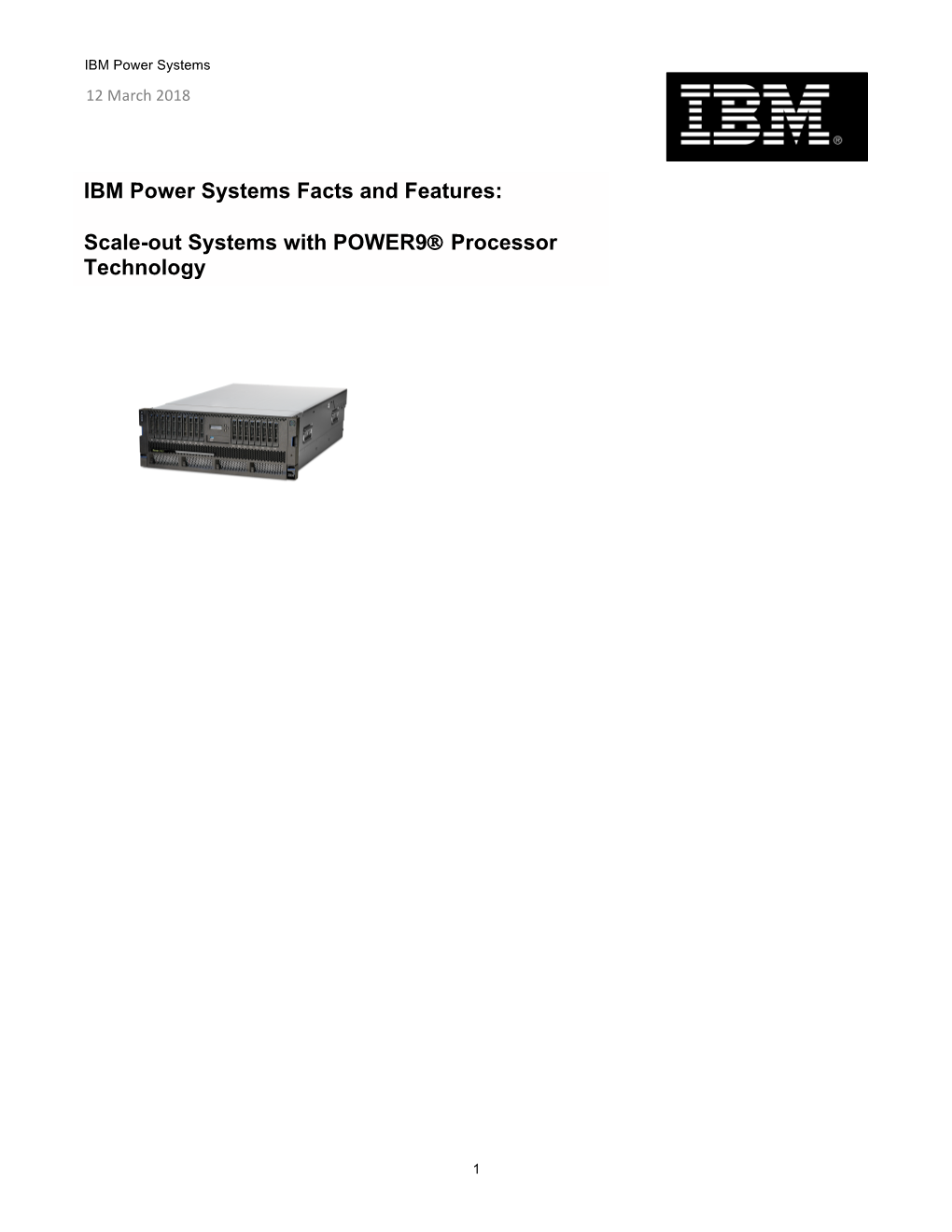 IBM Power Systems Facts and Features: Scale-Out Systems With