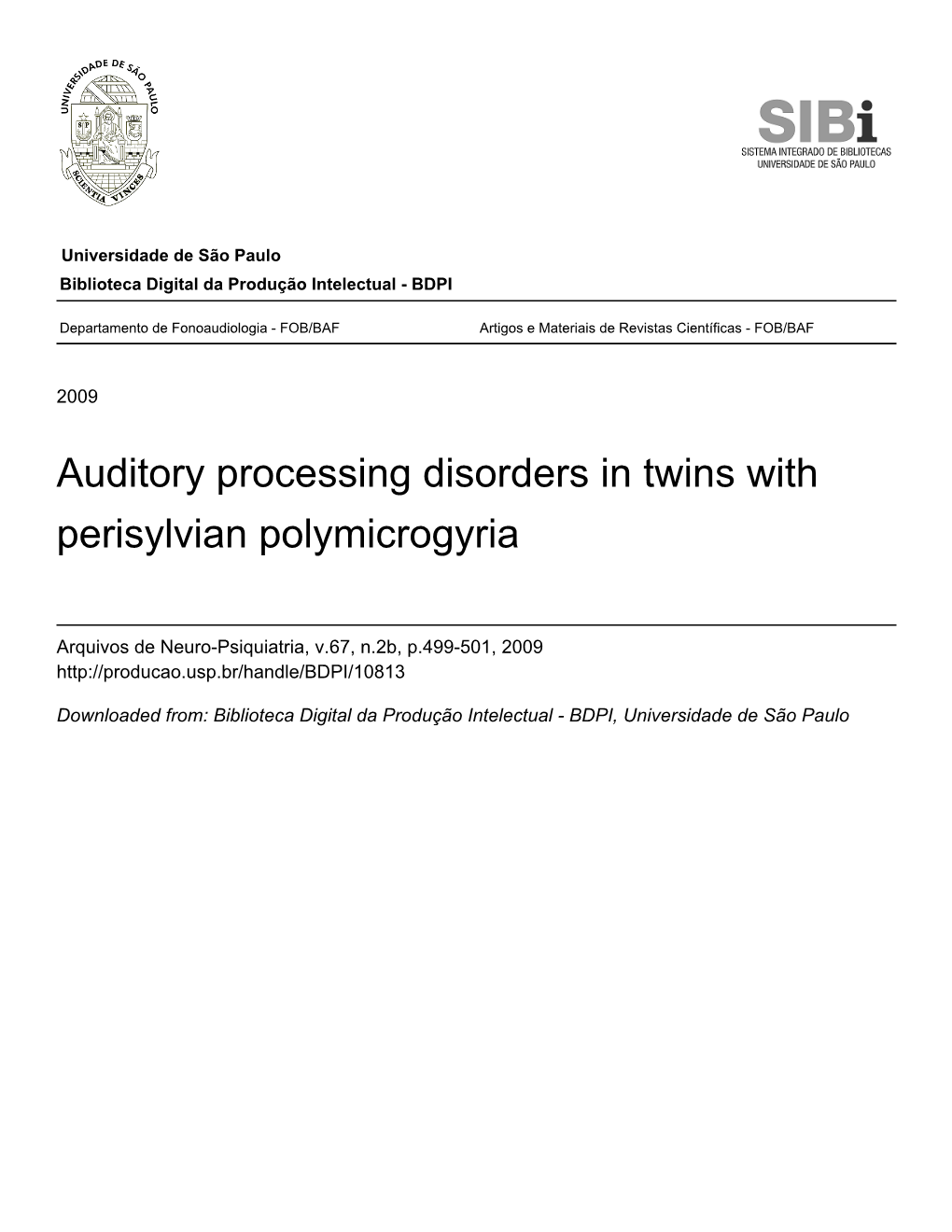 Auditory Processing Disorders in Twins with Perisylvian Polymicrogyria