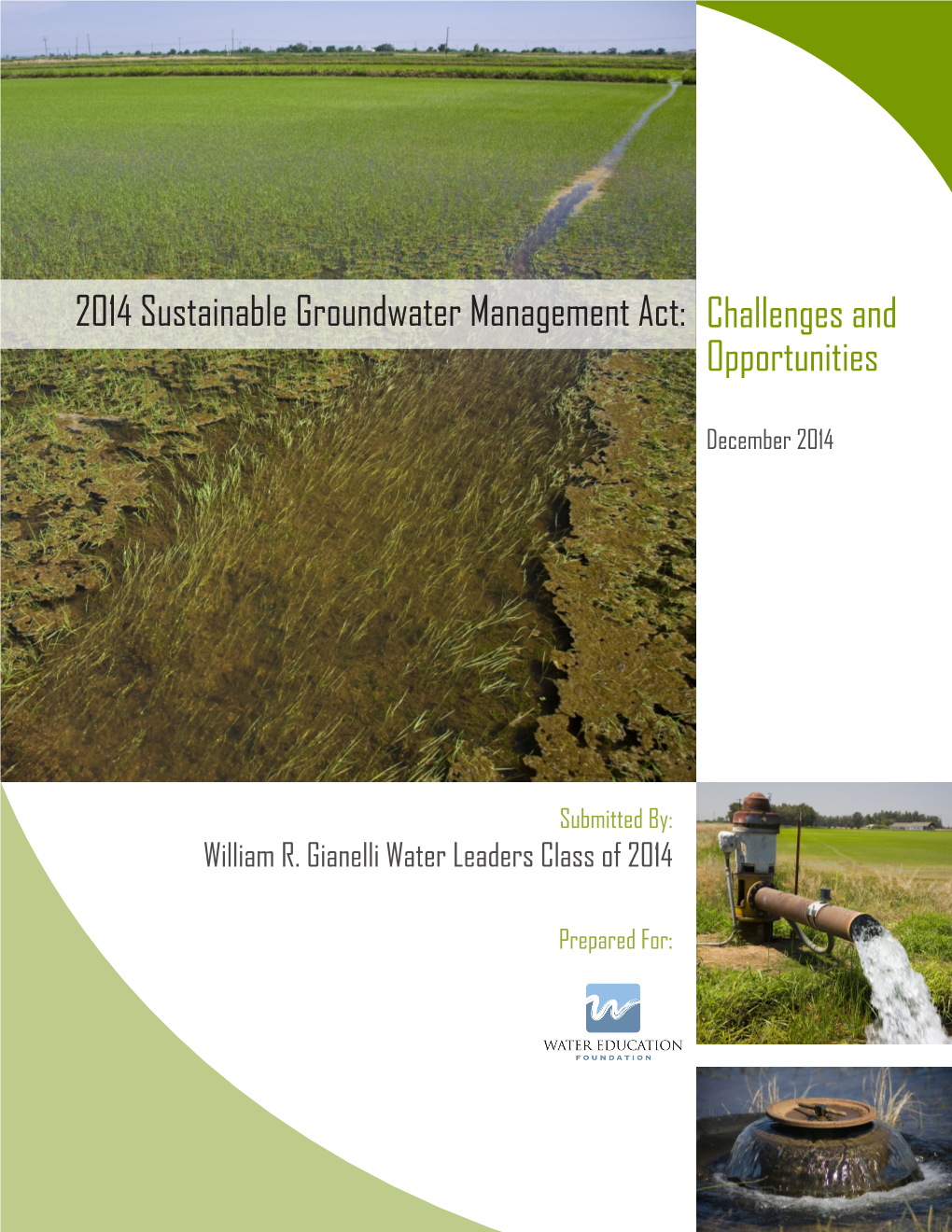 2014 Sustainable Groundwater Management Act: Challenges and Opportunities