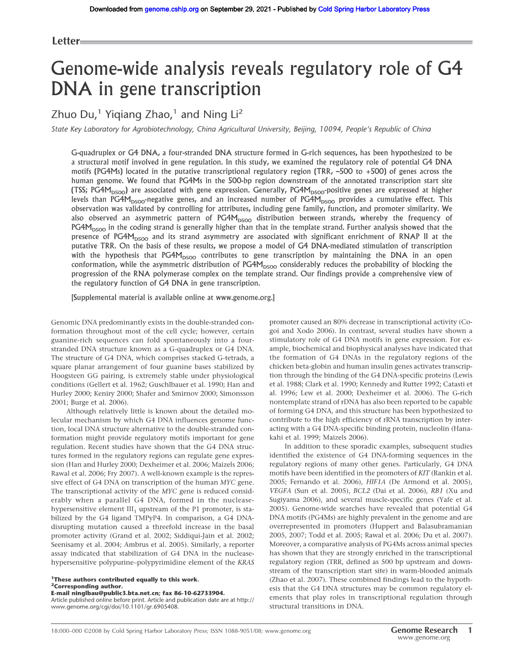 Genome-Wide Analysis Reveals Regulatory Role of G4 DNA in Gene Transcription