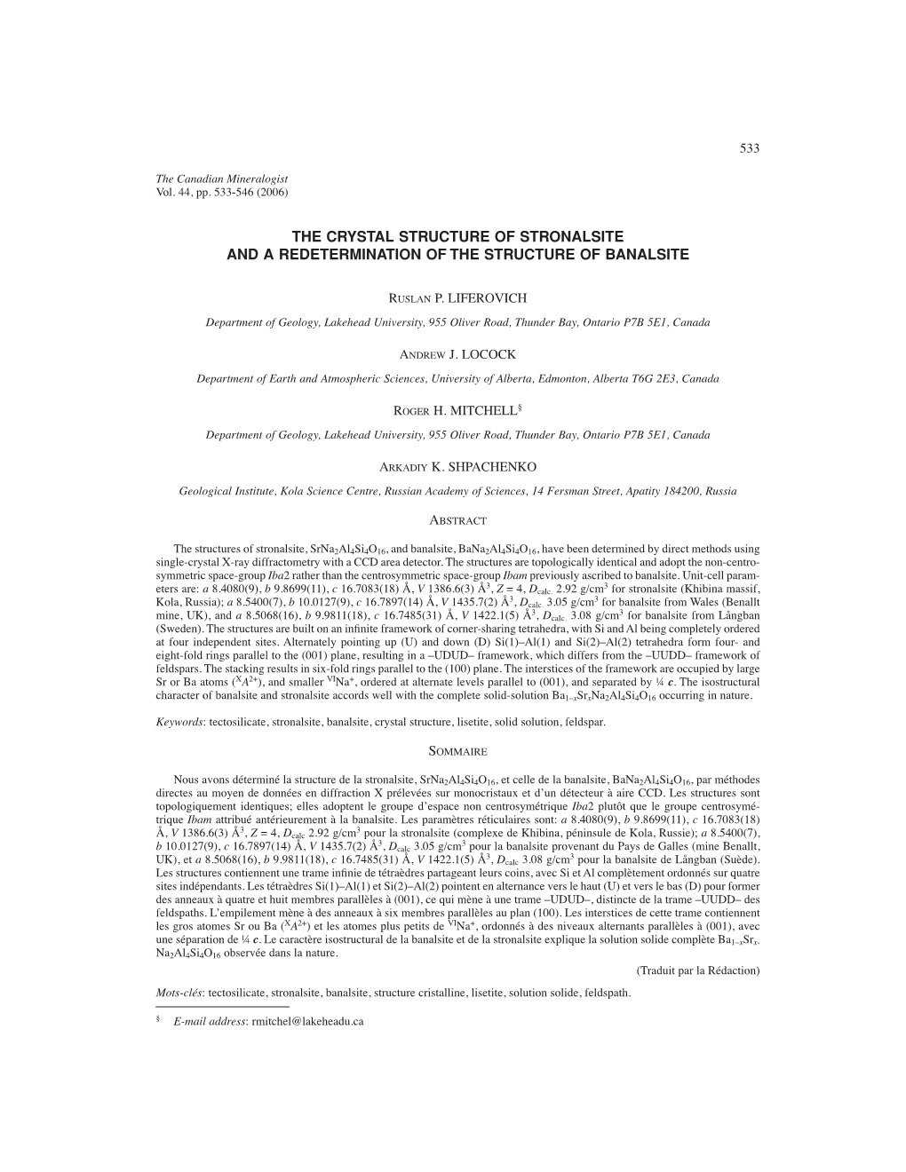 The Crystal Structure of Stronalsite and a Redetermination of the Structure of Banalsite