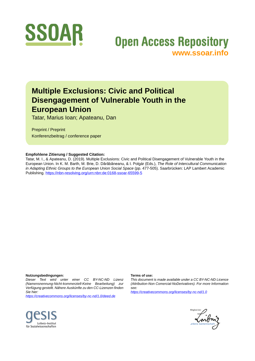 Multiple Exclusions: Civic and Political Disengagement of Vulnerable Youth in the European Union Tatar, Marius Ioan; Apateanu, Dan