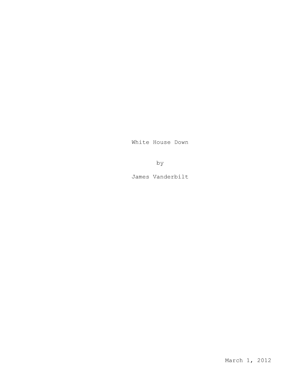 White House Down 2.11.12.Pdf