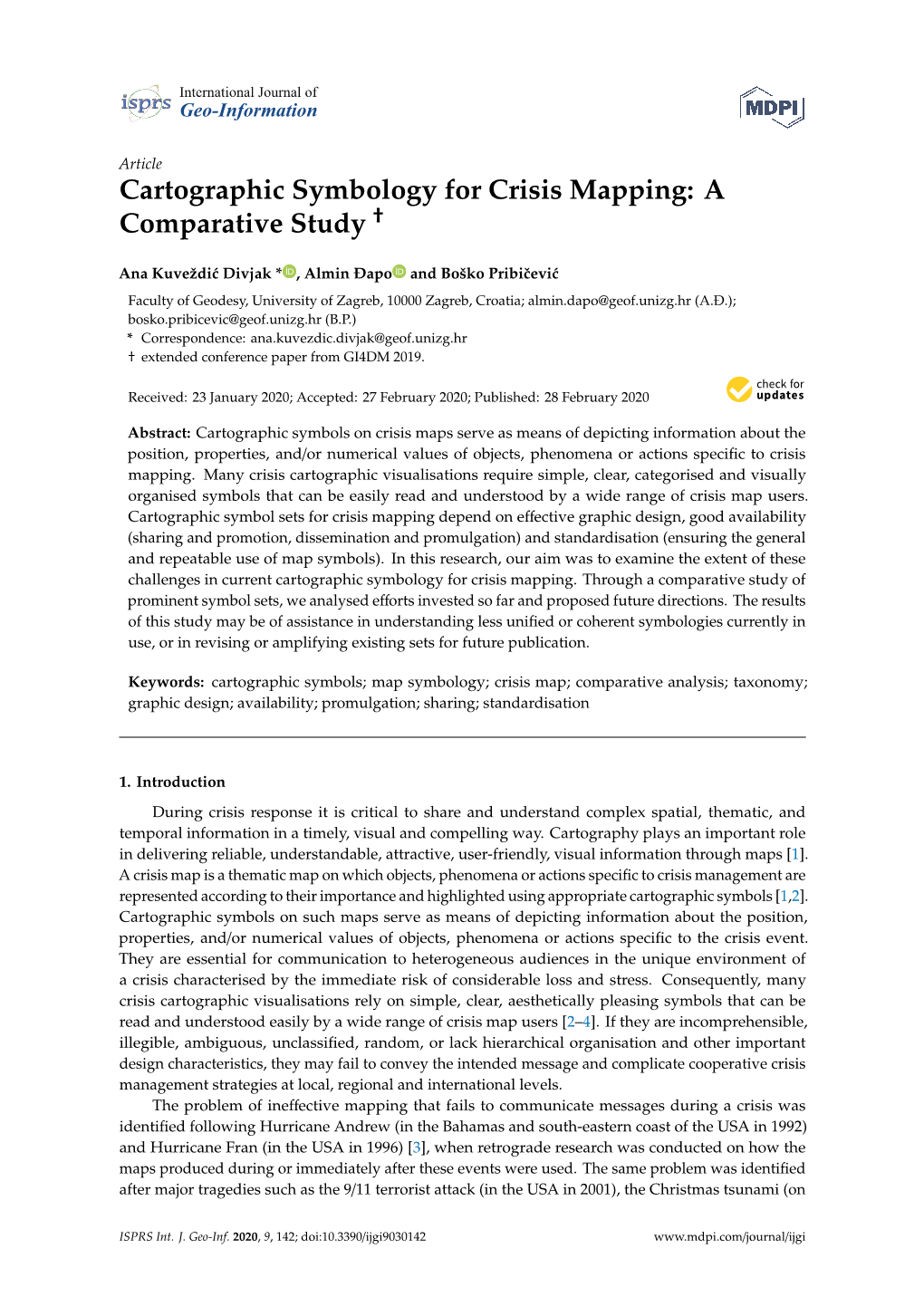 Cartographic Symbology for Crisis Mapping: a † Comparative Study