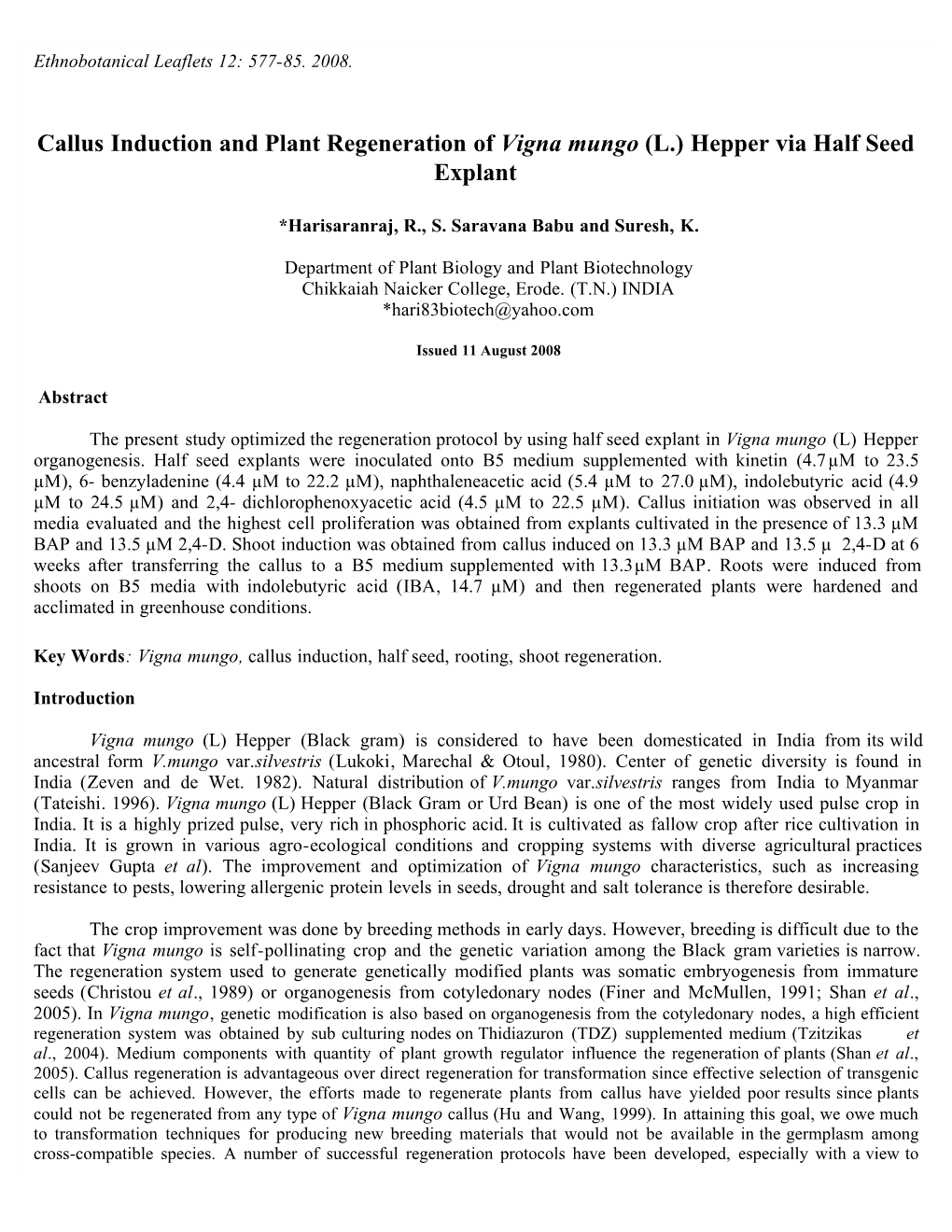 Callus Induction and Plant Regeneration of Vigna Mungo (L.) Hepper Via Half Seed Explant