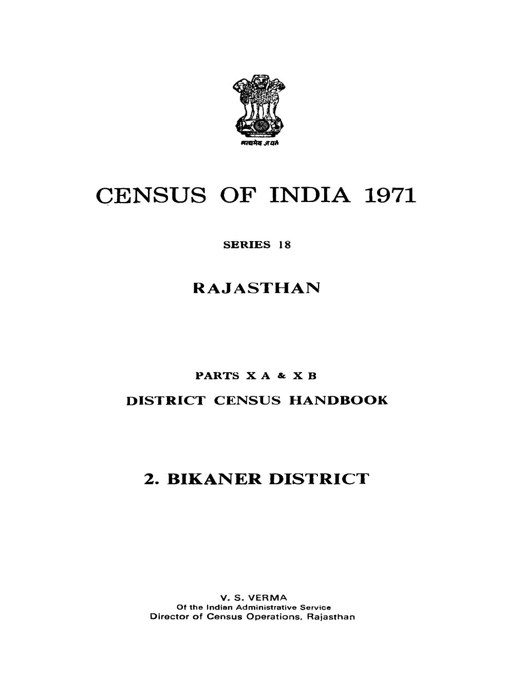 District Census Handbook, 2-Bikaner, Part X a & X B, Series-18, Rajasthan
