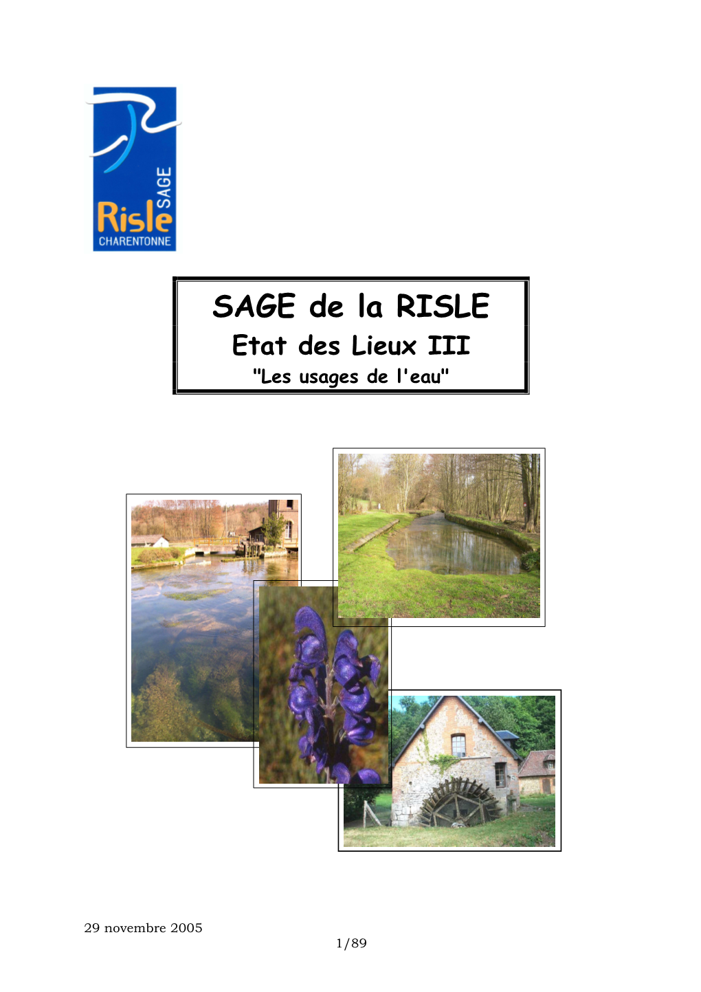 SAGE De La RISLE Etat Des Lieux III "Les Usages De L'eau" � � � � � � � � � � � � � � � � � � � � � 