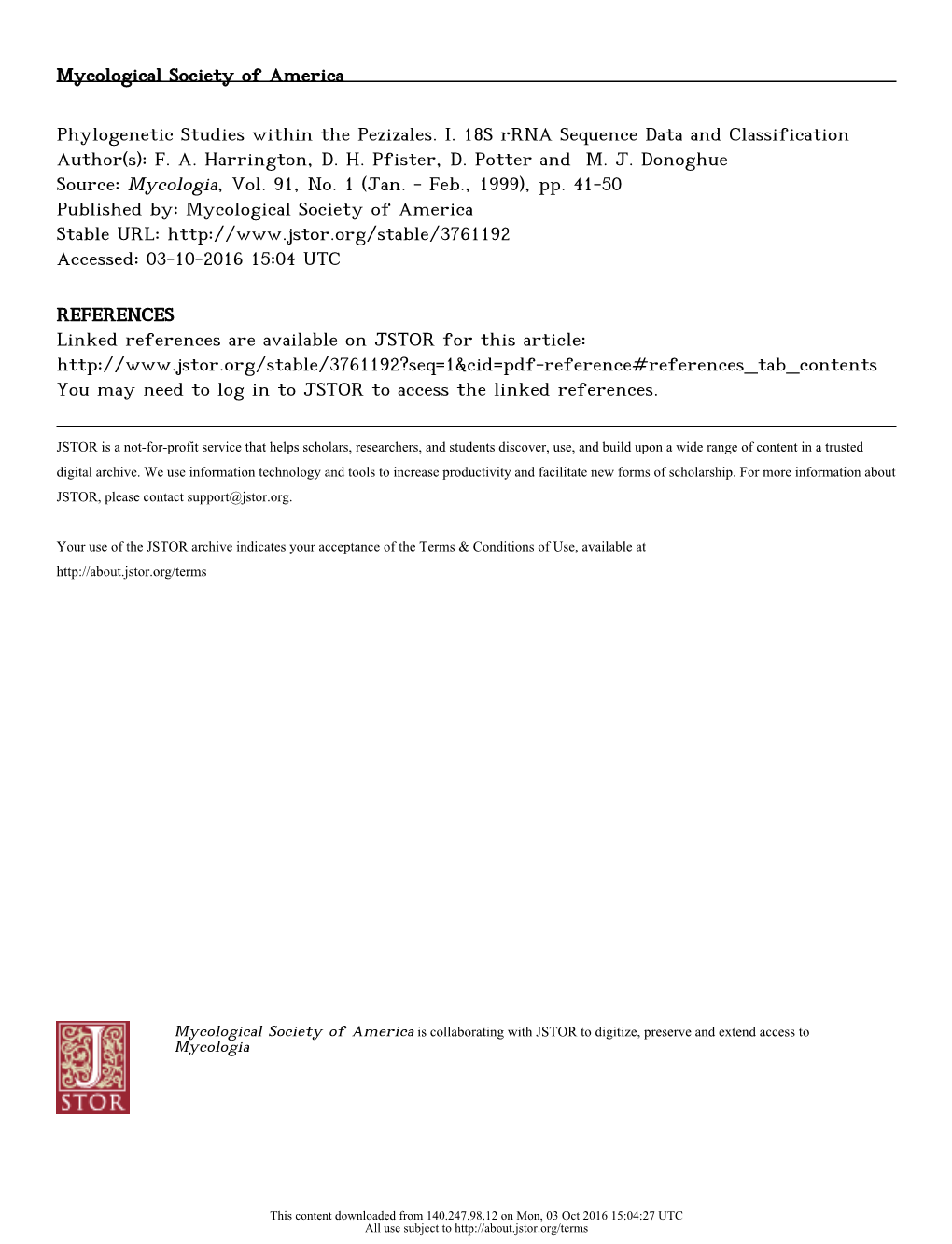 Phylogenetic Studies Within the Pezizales. I. 18S Rrna Sequence Data and Classification Author(S): F