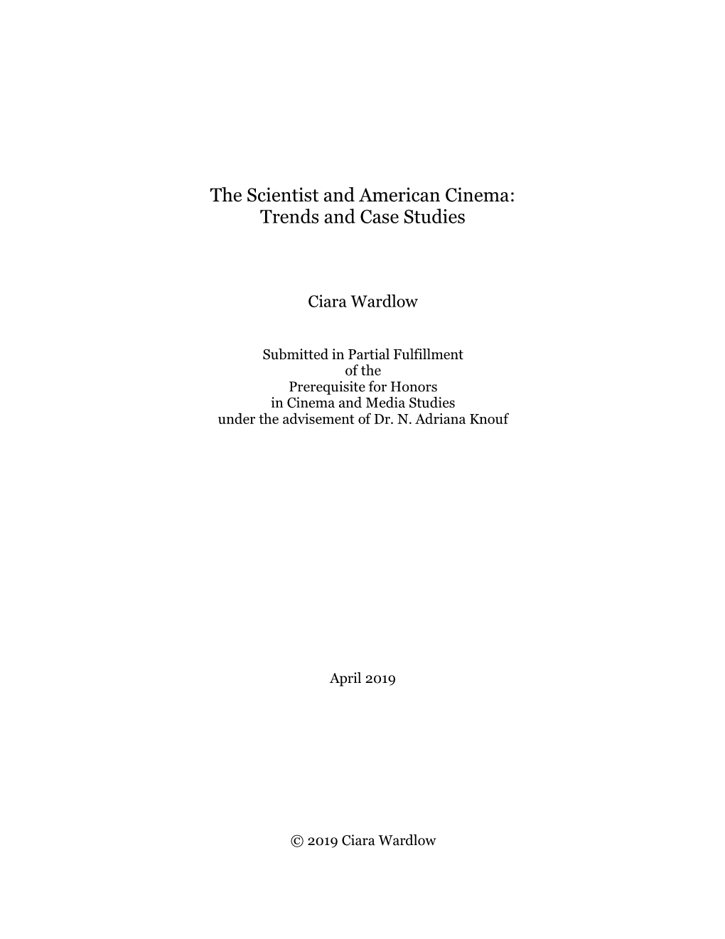 The Scientist and American Cinema: Trends and Case Studies