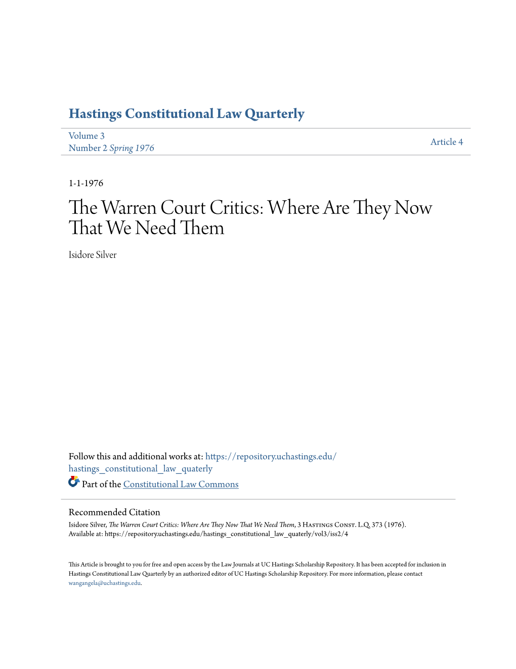 The Warren Court Critics: Where Are They Now That We Need Them, 3 Hastings Const