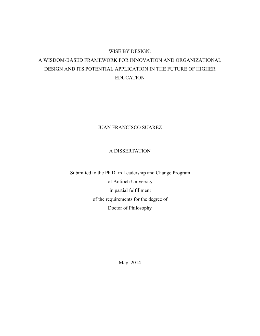 A Wisdom-Based Framework for Innovation and Organizational Design and Its Potential Application in the Future of Higher Education