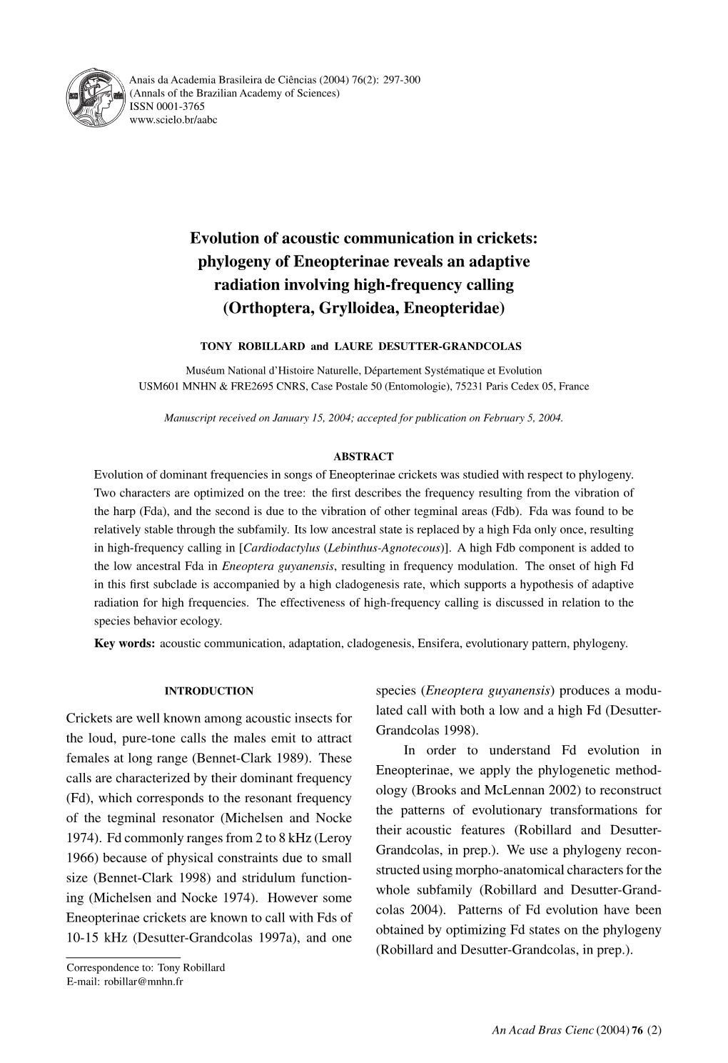 Evolution of Acoustic Communication in Crickets: Phylogeny Of