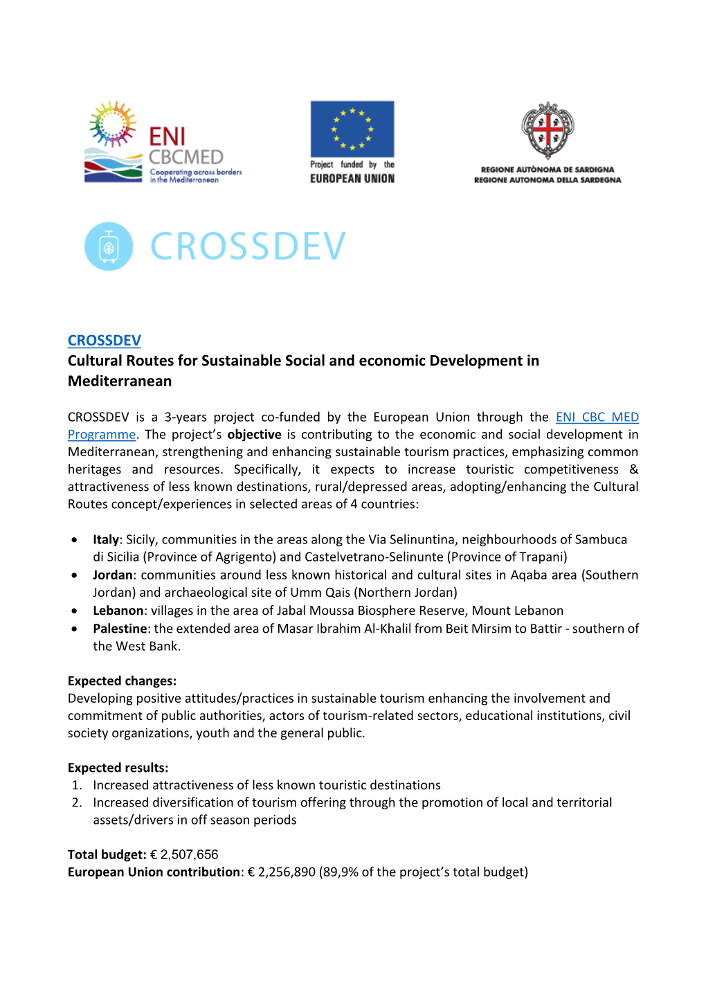 CROSSDEV Cultural Routes for Sustainable Social and Economic Development in Mediterranean