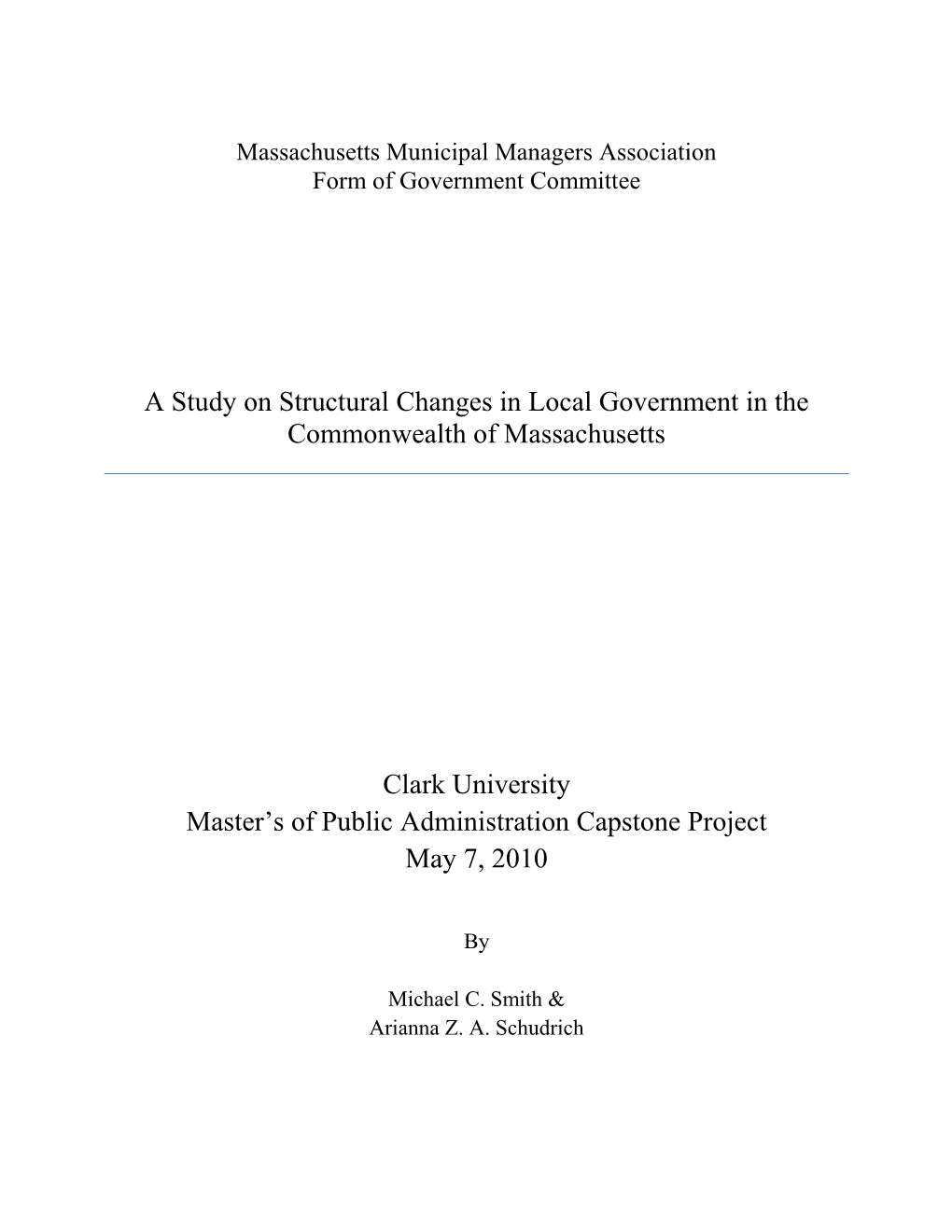 A Study on Structural Changes in Local Government in the Commonwealth of Massachusetts