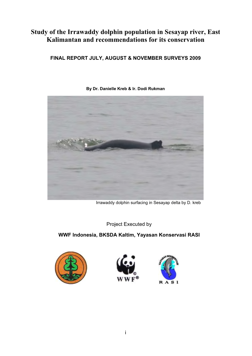 Study of the Irrawaddy Dolphin Population in Sesayap River, East Kalimantan and Recommendations for Its Conservation