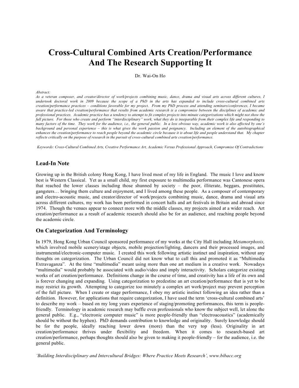 Cross-Cultural Combined Arts Creation/Performance and the Research Supporting It