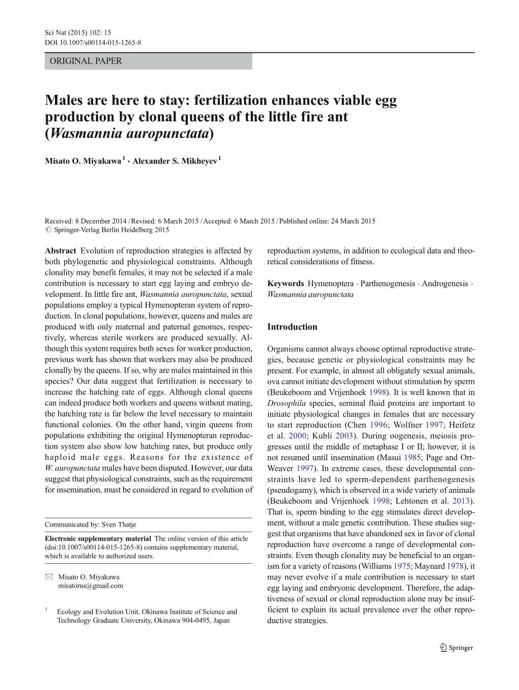 Fertilization Enhances Viable Egg Production by Clonal Queens of the Little Fire Ant (Wasmannia Auropunctata)