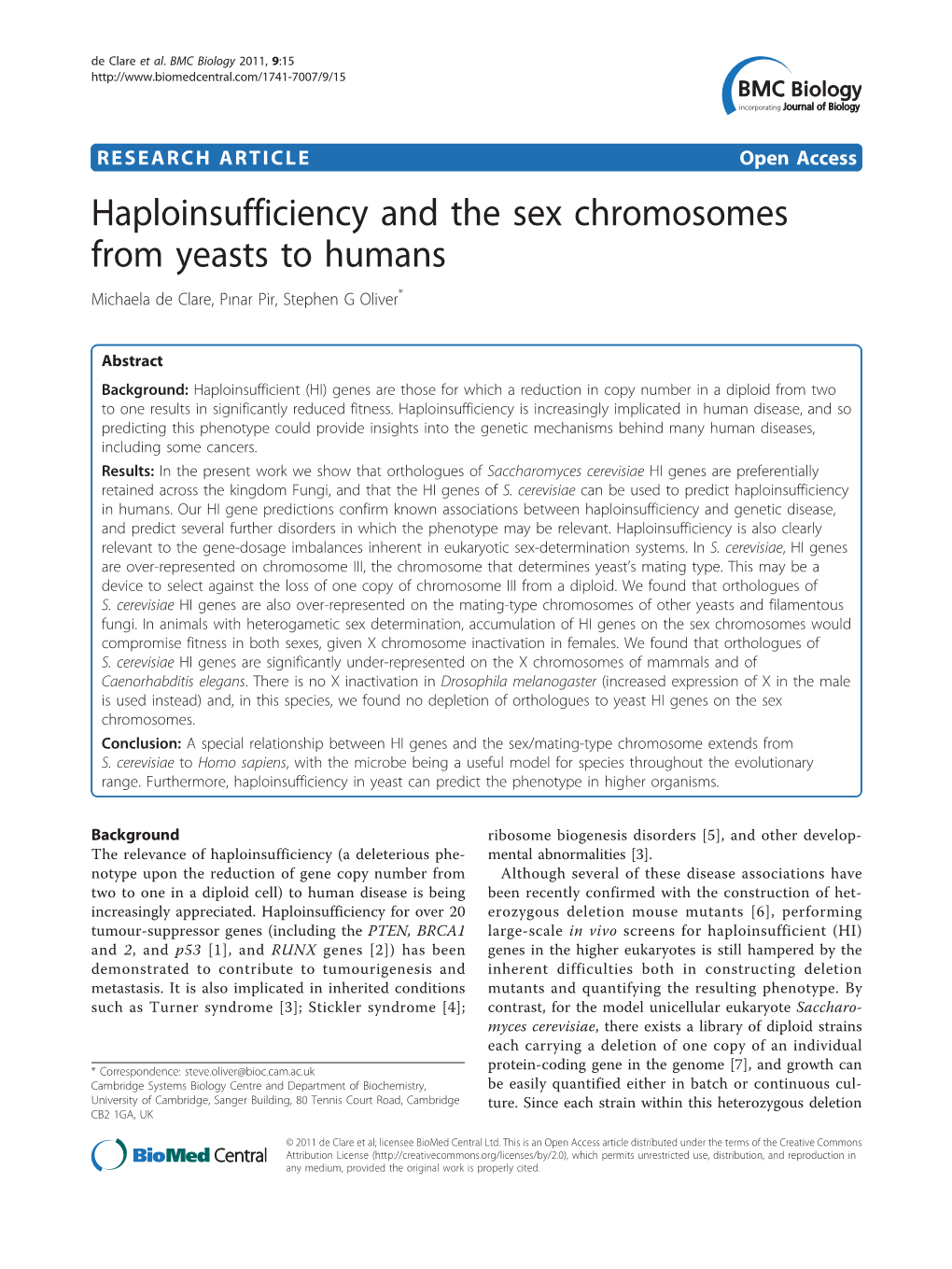 Haploinsufficiency and the Sex Chromosomes from Yeasts to Humans Michaela De Clare, Pınar Pir, Stephen G Oliver*