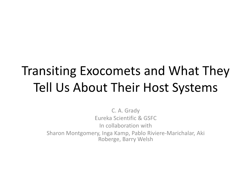 Transiting Exocomets and What They Tell Us About Their Host Systems