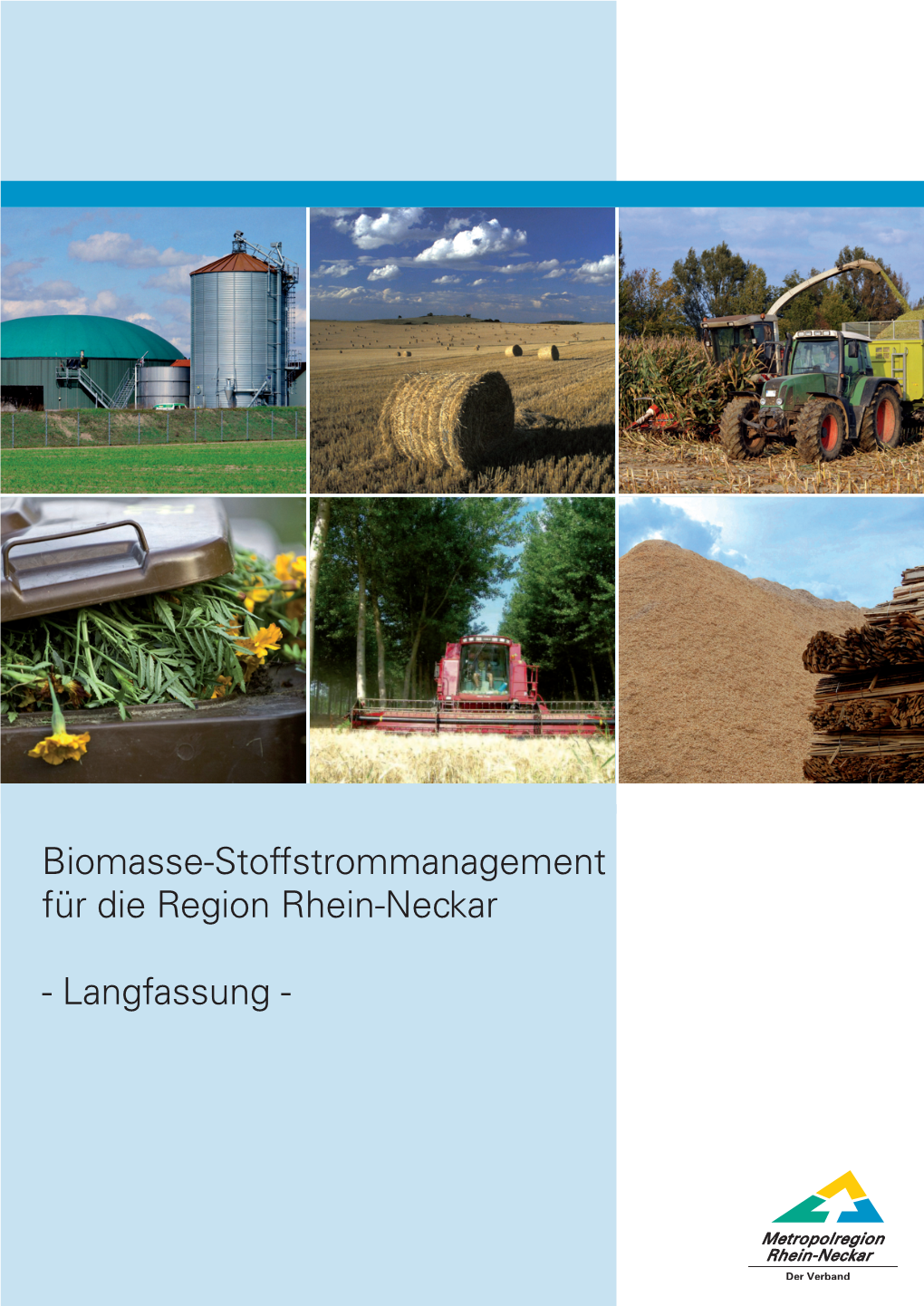 Biomasse-Stoffstrommanagement Für Die Region Rhein-Neckar
