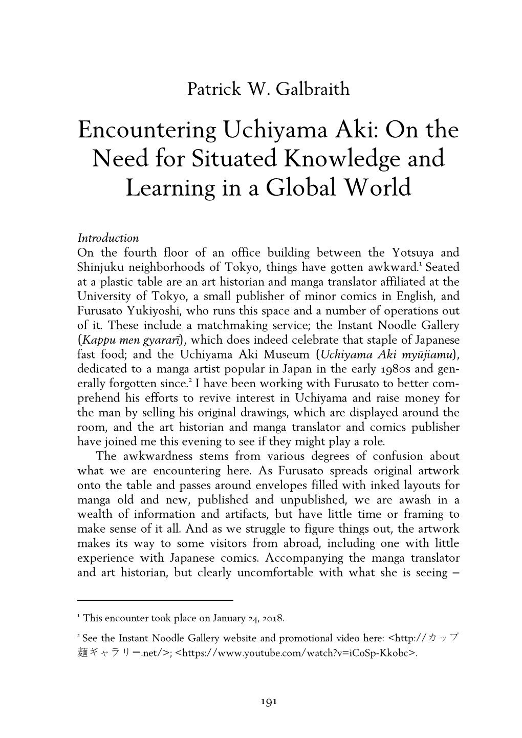 Encountering Uchiyama Aki: on the Need for Situated Knowledge and Learning in a Global World