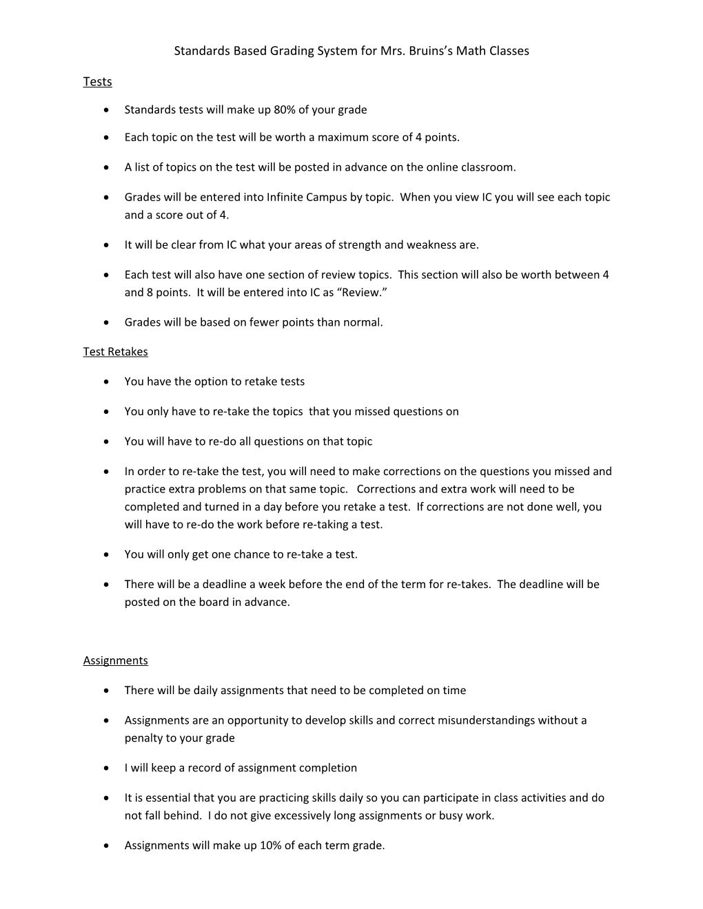 Standards Based Grading System for Mrs. Bruins S Math Classes