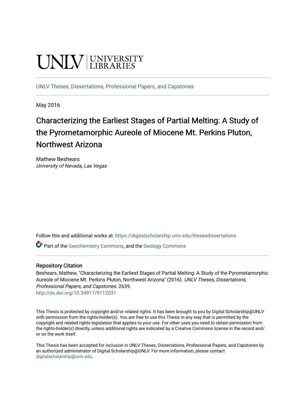 Characterizing the Earliest Stages of Partial Melting: a Study of the Pyrometamorphic Aureole of Miocene Mt