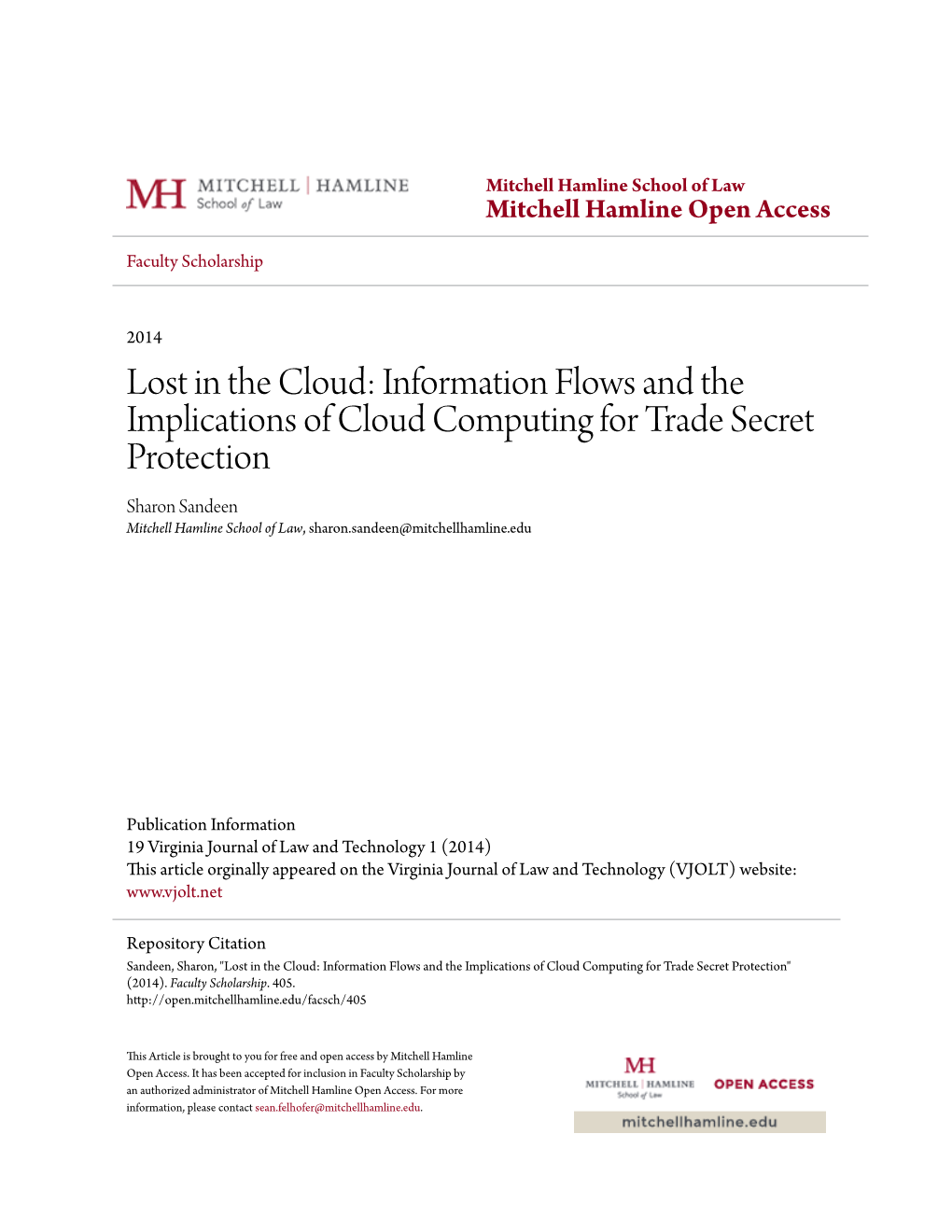 Lost in the Cloud: Information Flows and the Implications of Cloud Computing for Trade Secret Protection