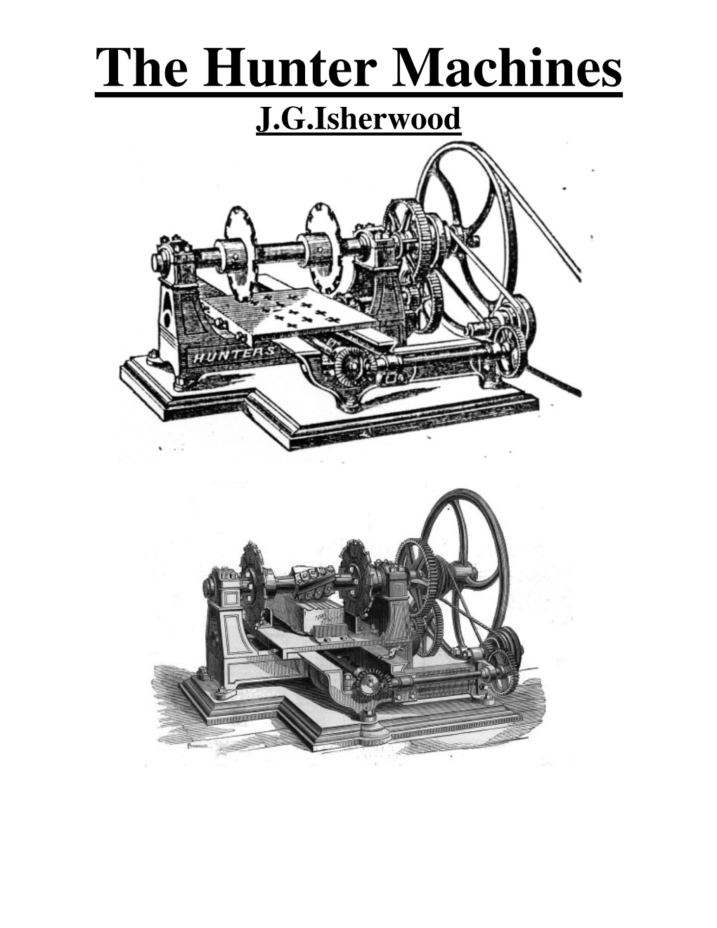 The Hunter Machines J.G.Isherwood