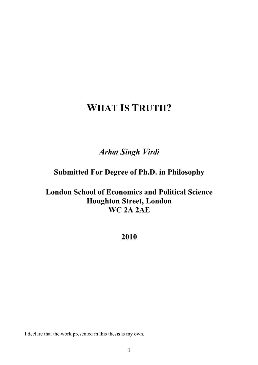 2010 Arhat Virdi What Is Truth
