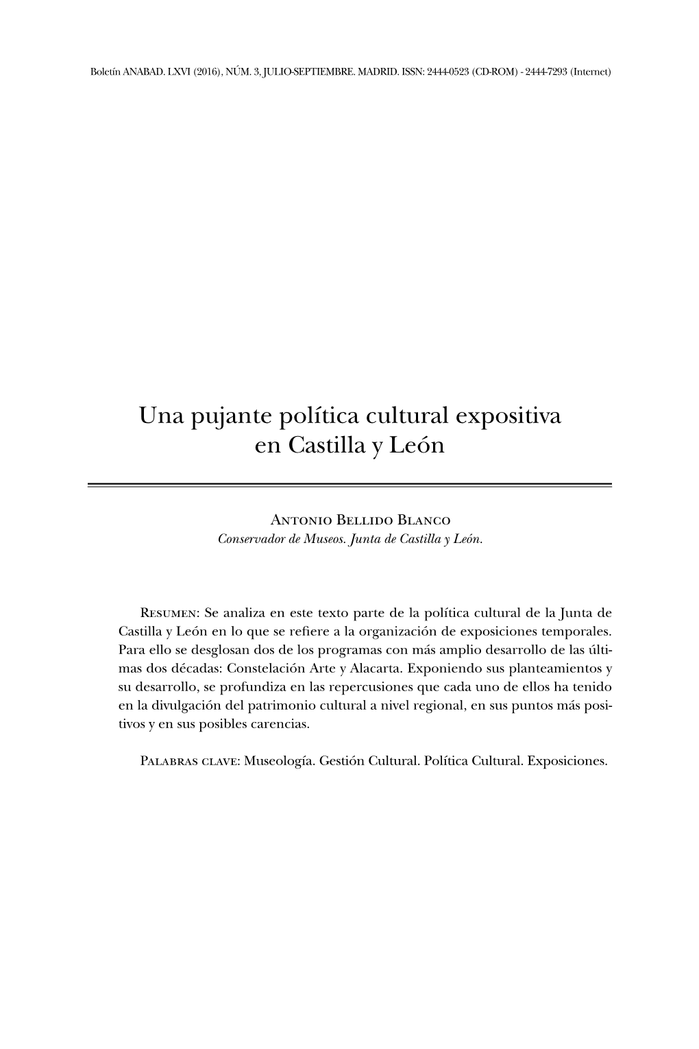 Una Pujante Política Cultural Expositiva En Castilla Y León