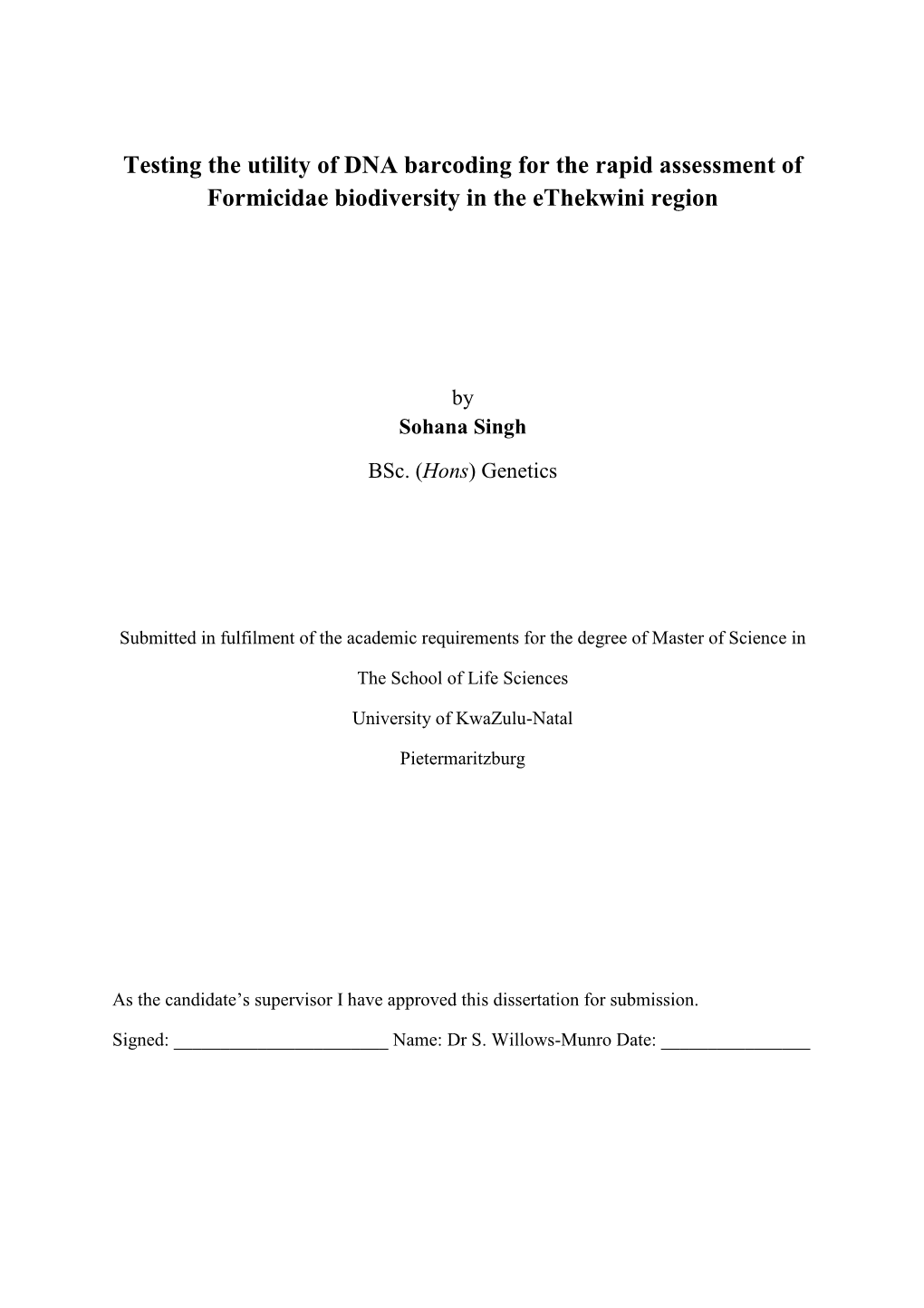 Testing the Utility of DNA Barcoding for the Rapid Assessment of Formicidae Biodiversity in the Ethekwini Region