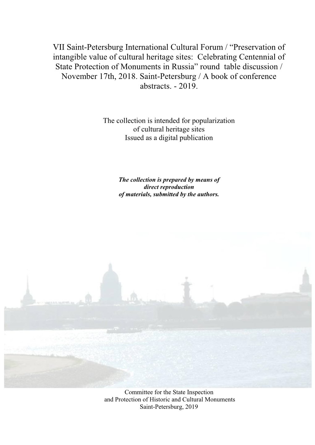 VII Saint-Petersburg International Cultural Forum / “Preservation Of