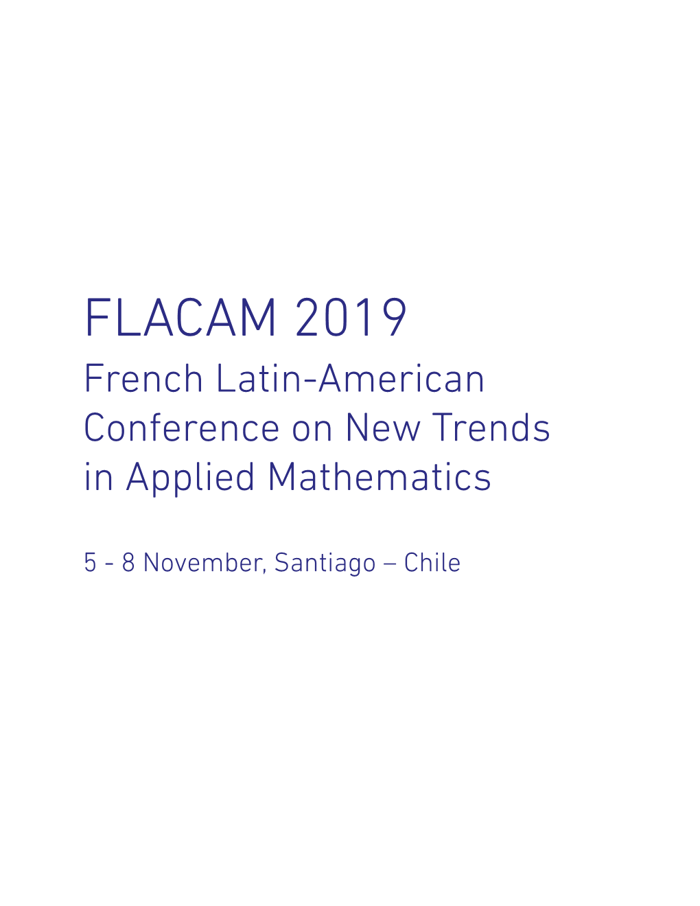 FLACAM 2019 French Latin-American Conference on New Trends in Applied Mathematics