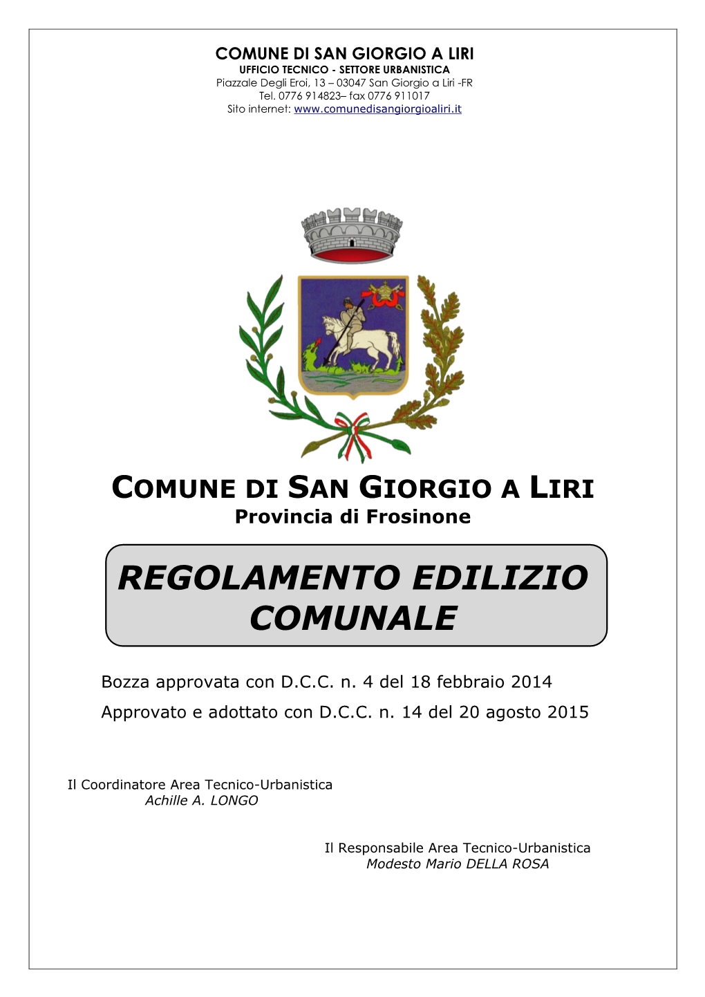 COMUNE DI SAN GIORGIO a LIRI Provincia Di Frosinone