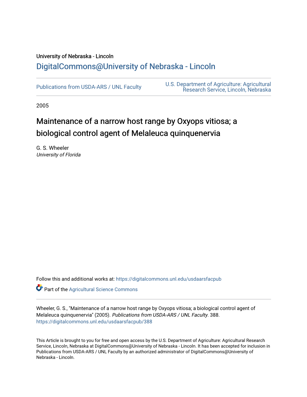 Maintenance of a Narrow Host Range by Oxyops Vitiosa; a Biological Control Agent of Melaleuca Quinquenervia