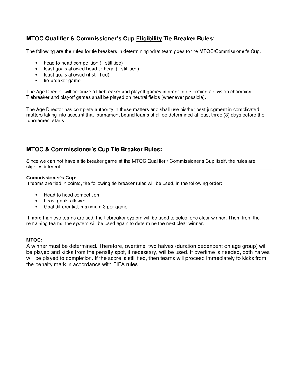 MTOC & Commissioner's Cup Tie Breaker Rules