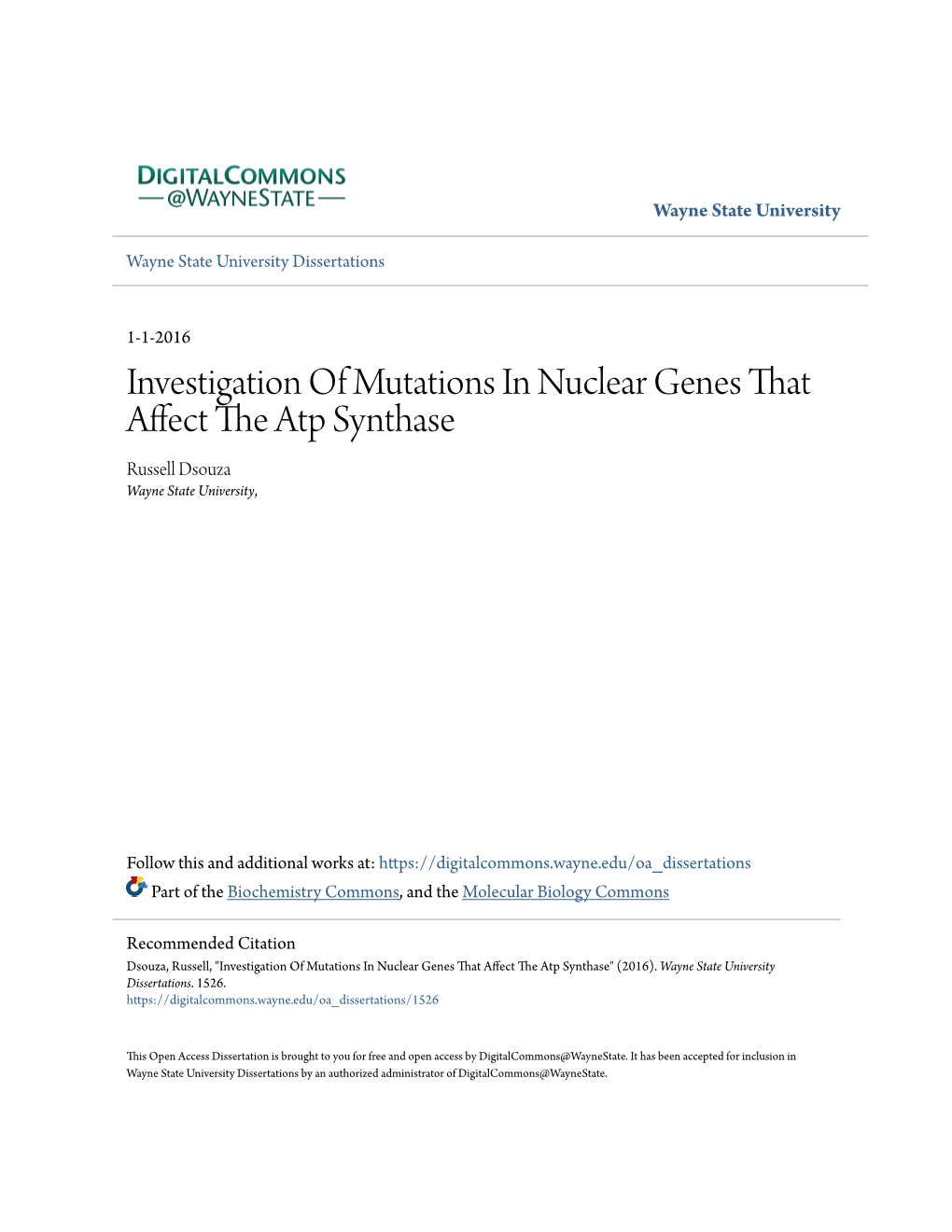 Investigation of Mutations in Nuclear Genes That Affect the Atp Synthase Russell Dsouza Wayne State University