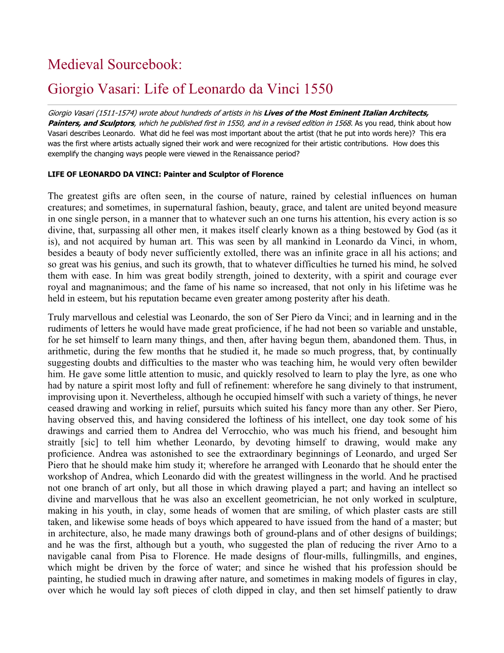 Medieval Sourcebook: Giorgio Vasari: Life of Leonardo Da Vinci 1550