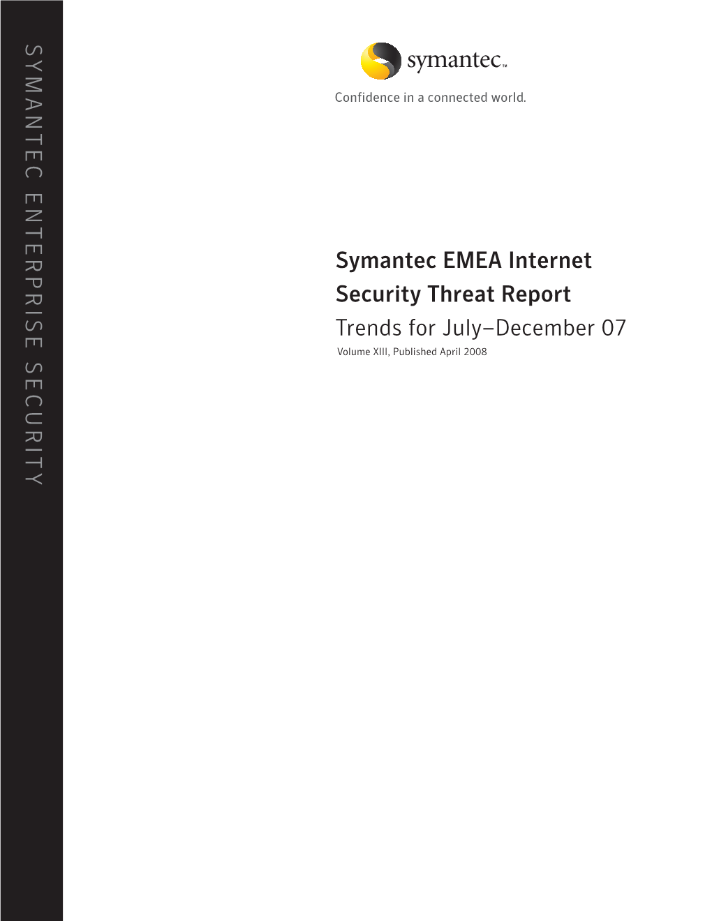 Symantec EMEA Internet Security Threat Report Trends for July